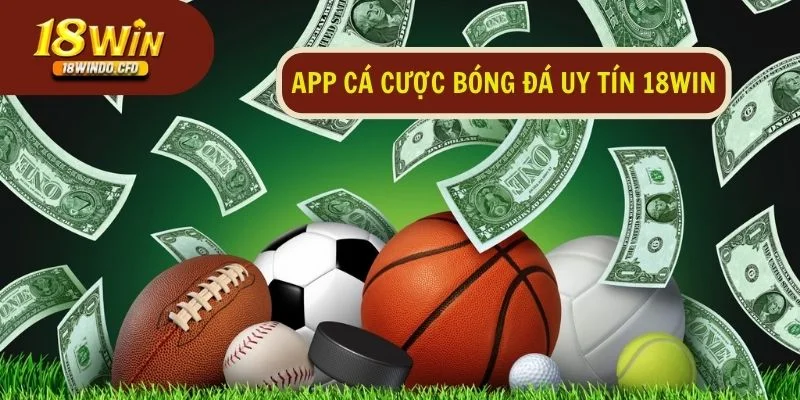 App cá cược bóng đá uy tín giúp người chơi dễ dàng đặt cược