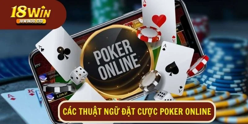 Thành viên cần nắm rõ các thuật ngữ được sử dụng trong game bài này